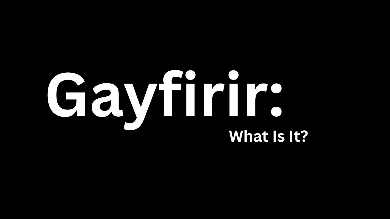 Gayfirir